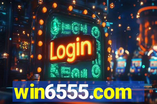 win6555.com