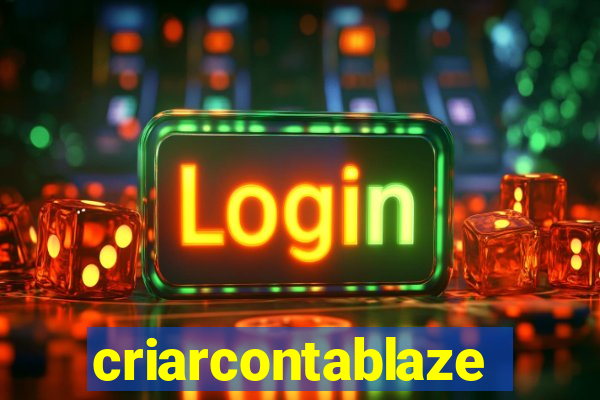 criarcontablaze