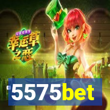 5575bet