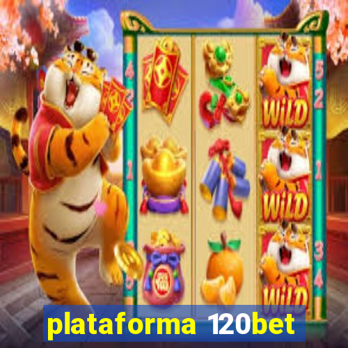 plataforma 120bet