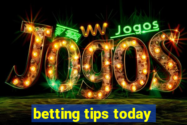 betting tips today