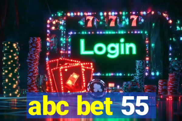 abc bet 55