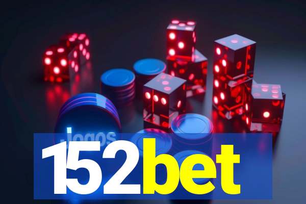 152bet