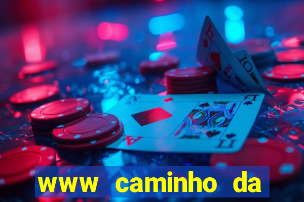 www caminho da sorte esportesdasorte net