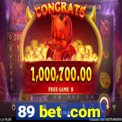 89 bet .com