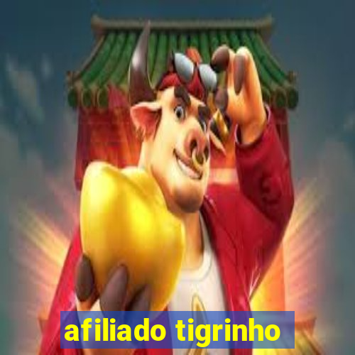 afiliado tigrinho