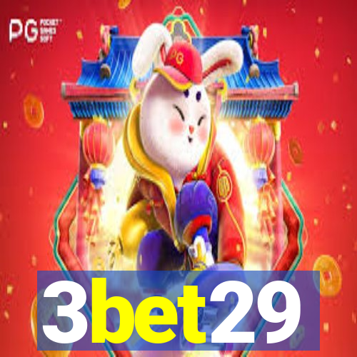 3bet29