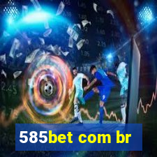 585bet com br