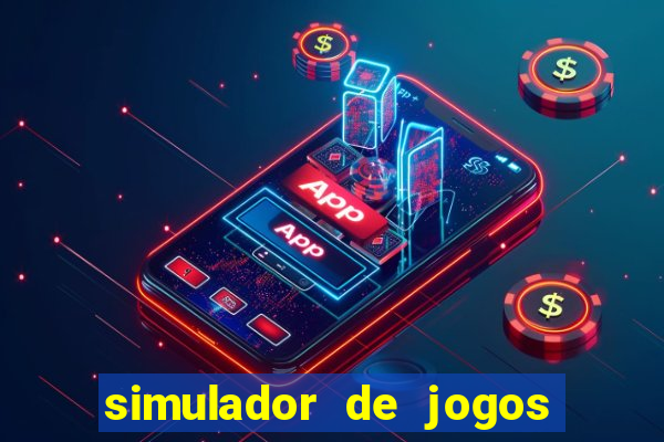 simulador de jogos de futebol apostas