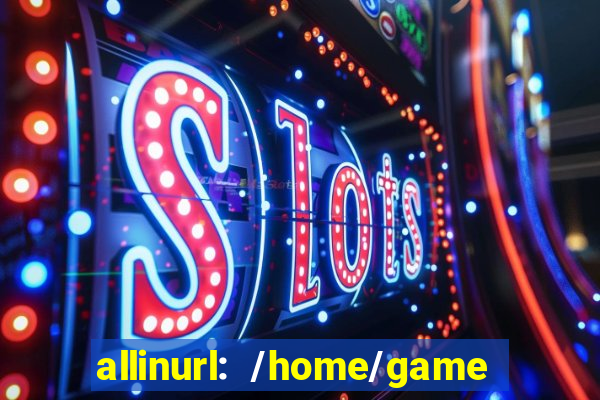 allinurl: /home/game  gamecategoryid=0