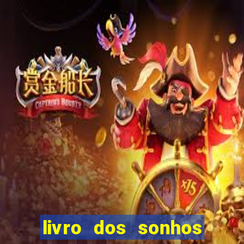 livro dos sonhos jogo do bicho