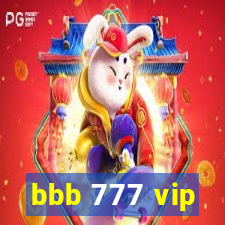 bbb 777 vip