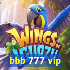 bbb 777 vip