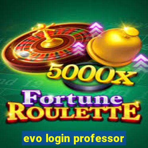 evo login professor