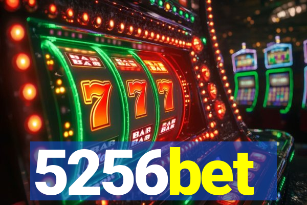 5256bet