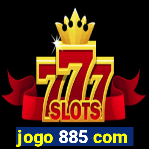 jogo 885 com