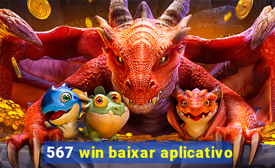 567 win baixar aplicativo