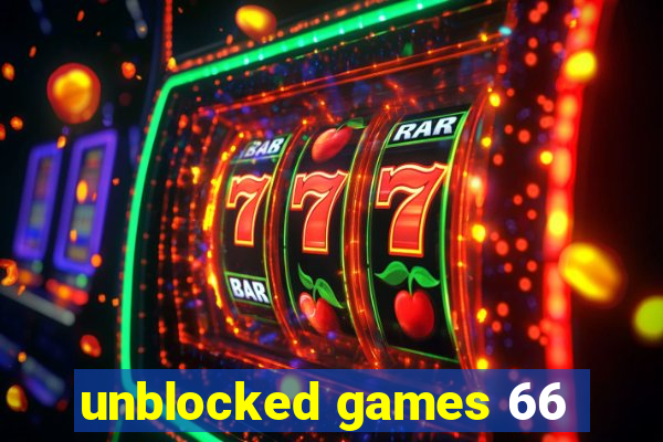 unblocked games 66