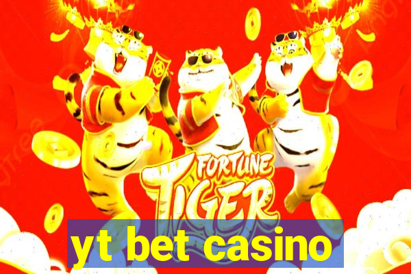 yt bet casino