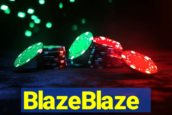 BlazeBlaze