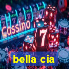 bella cia