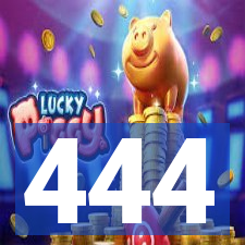 444