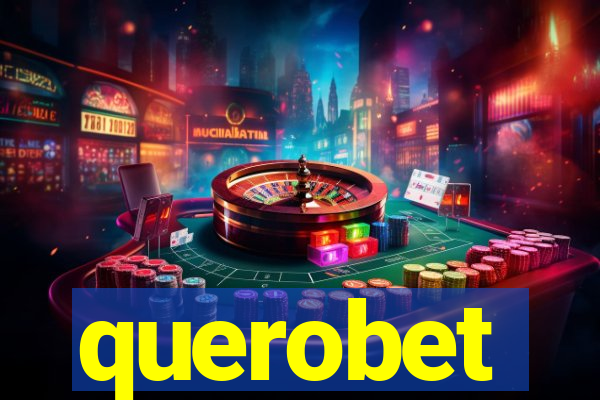 querobet