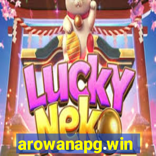 arowanapg.win