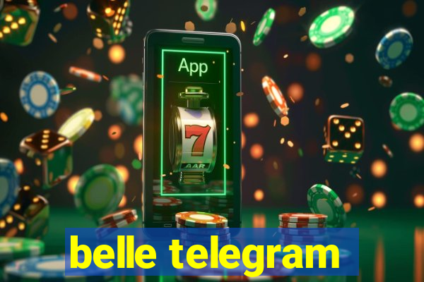 belle telegram