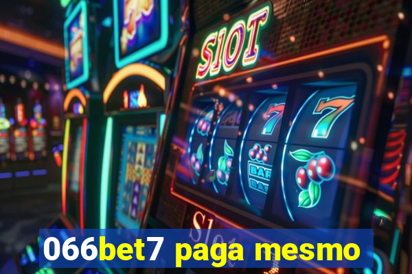 066bet7 paga mesmo