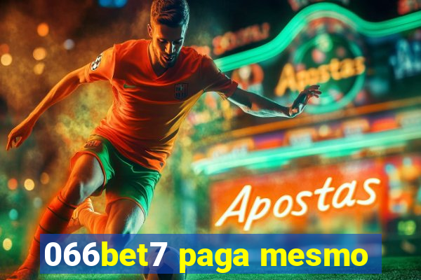 066bet7 paga mesmo