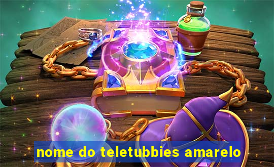 nome do teletubbies amarelo