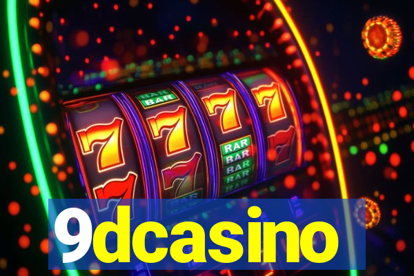 9dcasino