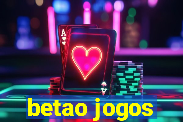 betao jogos