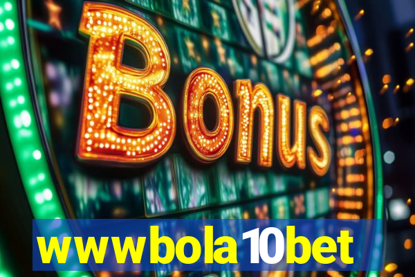 wwwbola10bet