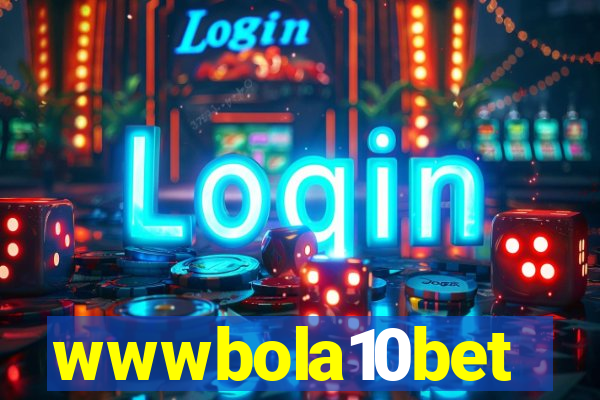 wwwbola10bet