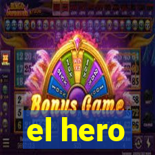 el hero