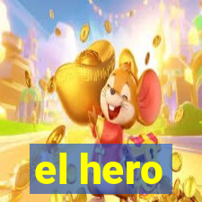 el hero