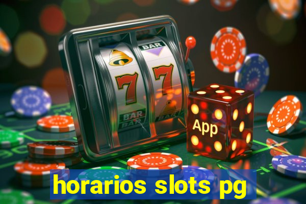 horarios slots pg