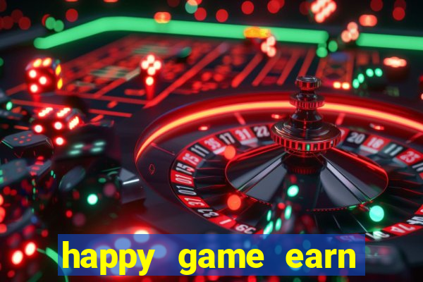 happy game earn money gcash