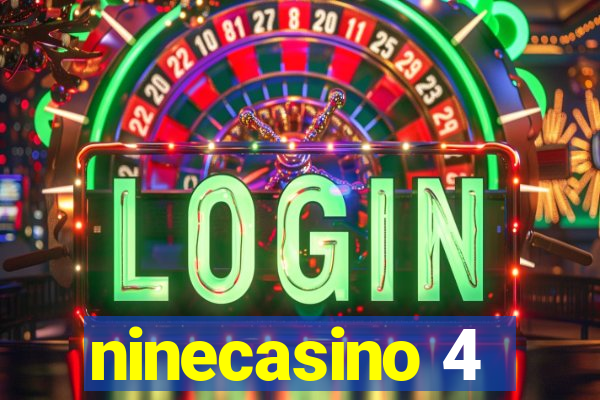 ninecasino 4