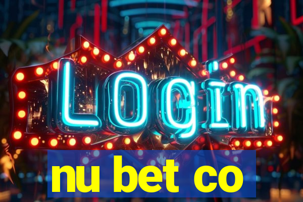 nu bet co