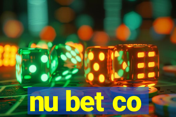 nu bet co