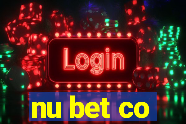 nu bet co