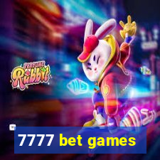 7777 bet games