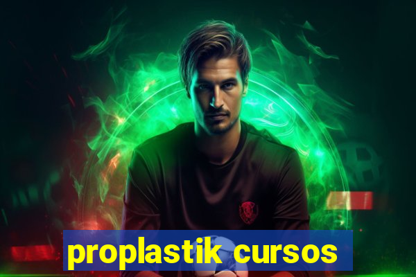 proplastik cursos