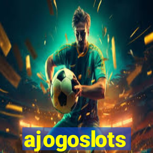 ajogoslots