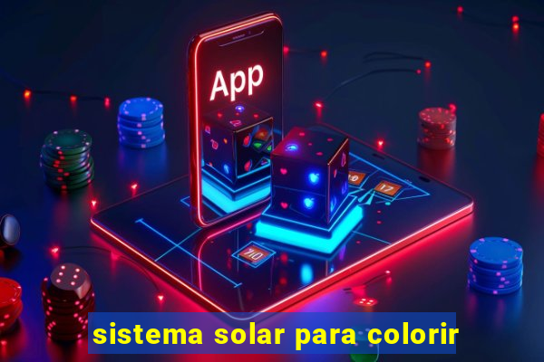 sistema solar para colorir