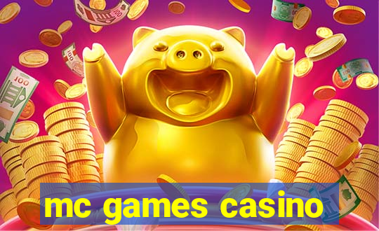 mc games casino