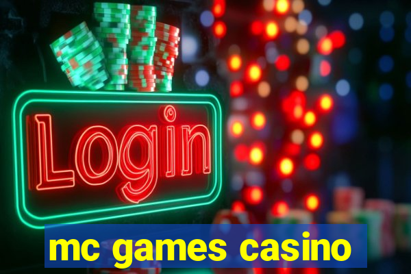 mc games casino